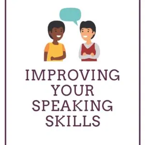 Improving Your Speaking Skills Workbook